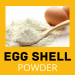 Egg Shell Powder